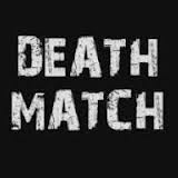 Death Match